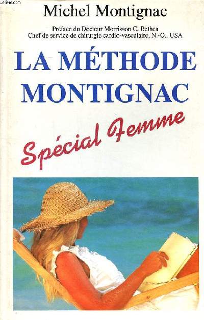 La mthode Montignac Spcial femme