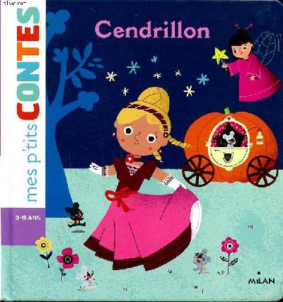 Cendrillon Collection Mes p'tits contes