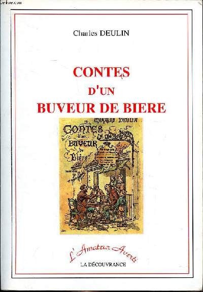 Contes d'un buveur de bire Collection l'amateur averti