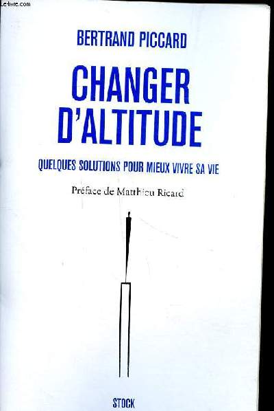 Changer d'altitude Quelques solutions pour mieux vivre sa vie