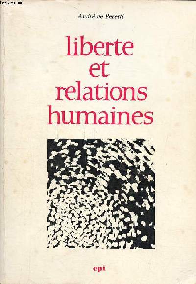 Libert et relations humaines