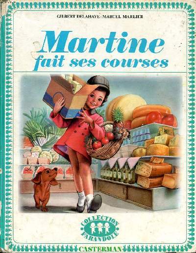 Martine fait ses courses Collection farandole