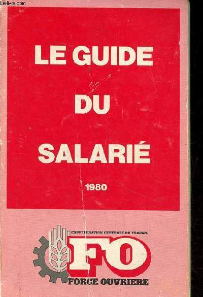 Le guide du salari 1980