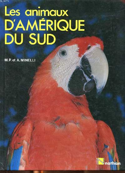 Les animaux d'Amrique du Sud