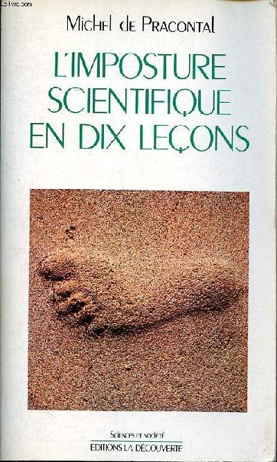 L'imposture scientifique en dix leons