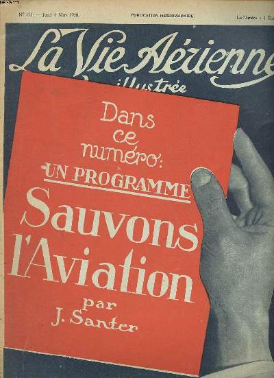 La vie arienne illustre N173 du jeudi 4 mars 1920 Sauvons l'aviation