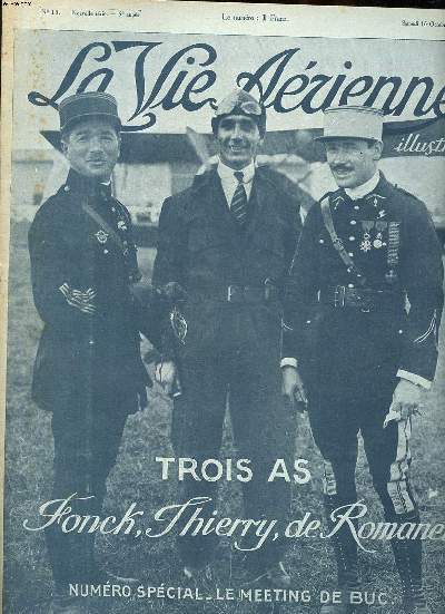 La vie arienne illustre N11 du samedi 16 octobre 1920 Trois as Fonch, Thierry, De Romanet Numro spcial Le meeting de Buc