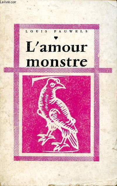 L'amour monstre