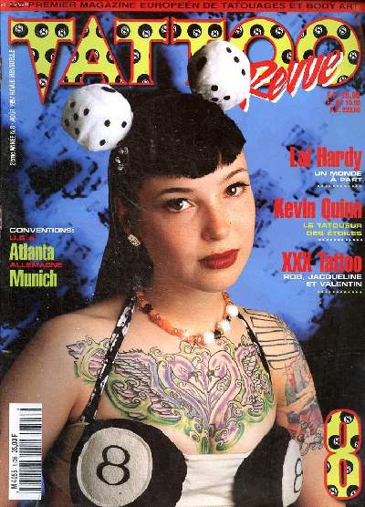 Tattoo revue N8 aot 1997 Lal Hardy un monde  part Sommaire: Lal Hardy un monde  part; Kevin Quinn le tatoueur des toiles; XXX Tattoo Rob, Jacqueline et Valentin ...