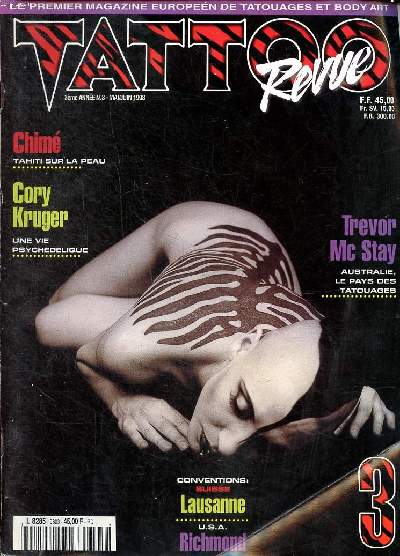 Tattoo revue N3 Mai juin 1998 Chim Tahiti sur la peau Sommaire: Chim Tahiti sur la peau; Cory Kruger Une pvie psychdlique; Trevor mcStay Australie, le pays des tatouages ...