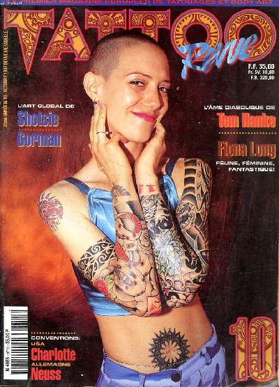Tattoo revue N10 Octobre 1997 L'art global de Shotsie Gorman Sommaire: L'art global de Shotsie Gorman; L'me diabolique de Tom hanke; Fiona Long, fminine, fantastique...