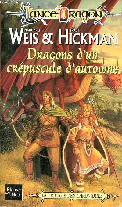 Dragons d'un crpuscule d'automne La trilogie des chroniques