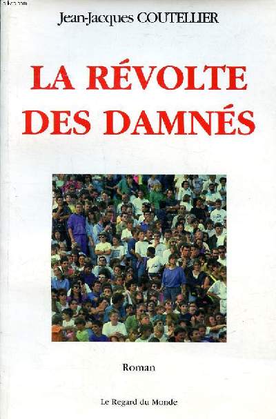 La rvolte des damns
