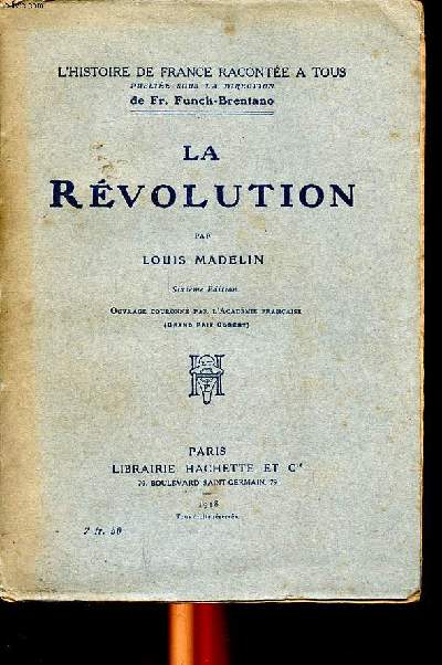 La rvolution Collection L'histoire de France raconte  tous Sixime dition