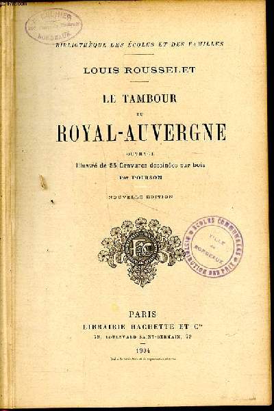 Le tambour du Royal-Auvergne Nouvelle dition