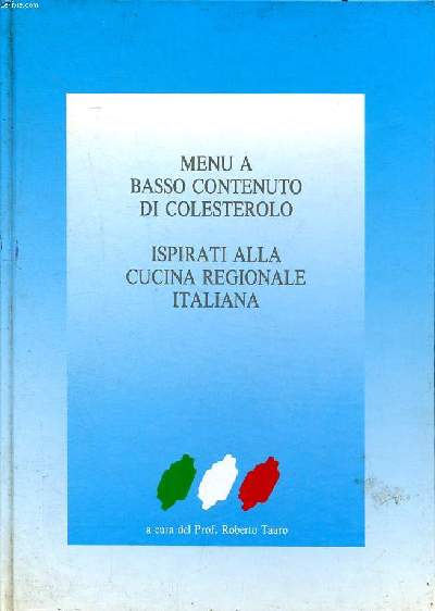 Menu a basso contenuto di colesterolo ispirati alla cucina regionale italiana