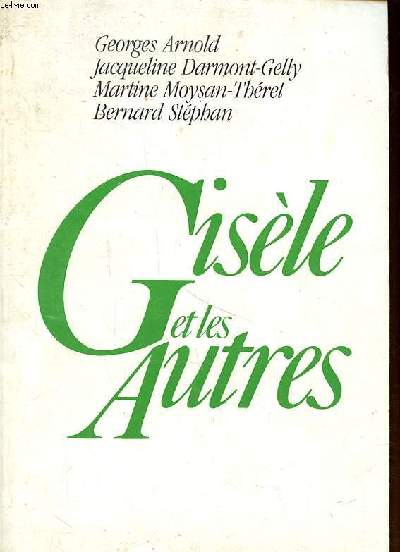 Gisle et les autres