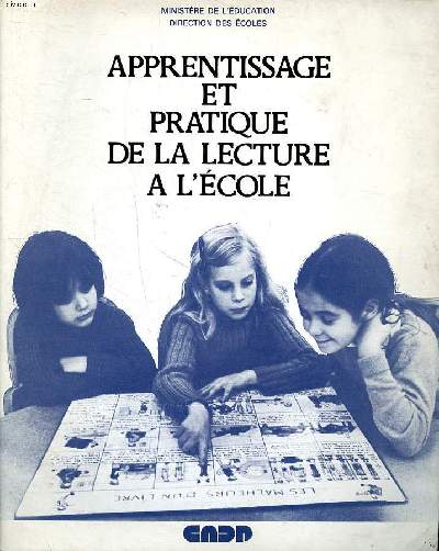 Apprentissage et pratique de la lecture  l'cole