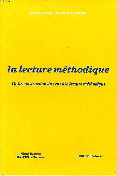 La lecture mthodique De la construction du sens  la lecture mthodique