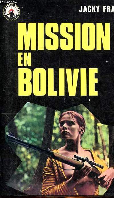 Mission en Bolivie N7