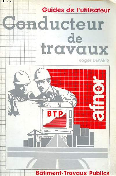 Conducteur de travaux Guide de l'utilisateur