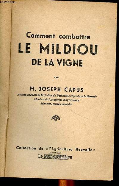 Comment combattre le mildiou de la vigne Collection de 