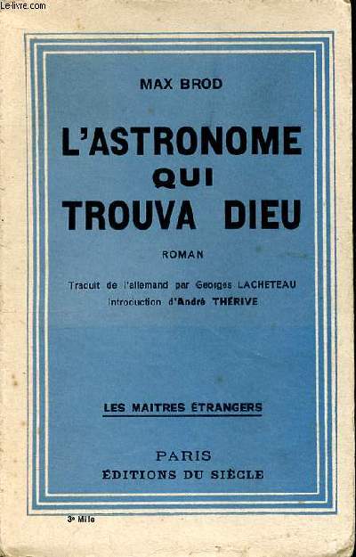 L'astronomie qui trouva Dieu Collection Les Maitres trangers