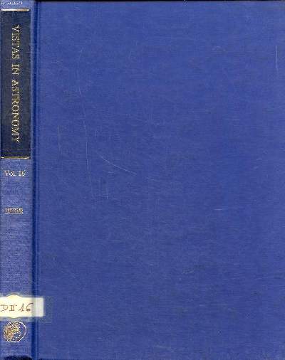 Vistas in astronomy Volume 16 Sommaire: Solar flares; A survey of spectroscopic binaries; Photometric classification of the O-B Stars...