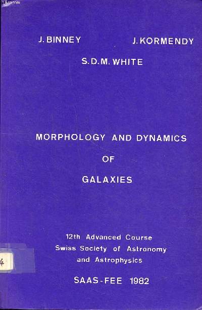 Morphology and dynamics of galaxies