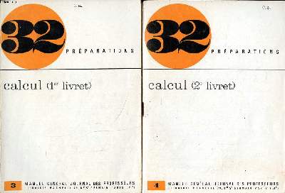Prparations Calcul 2 volumes 1er et 2me livrets Collection Manuel gnral journal des professeurs