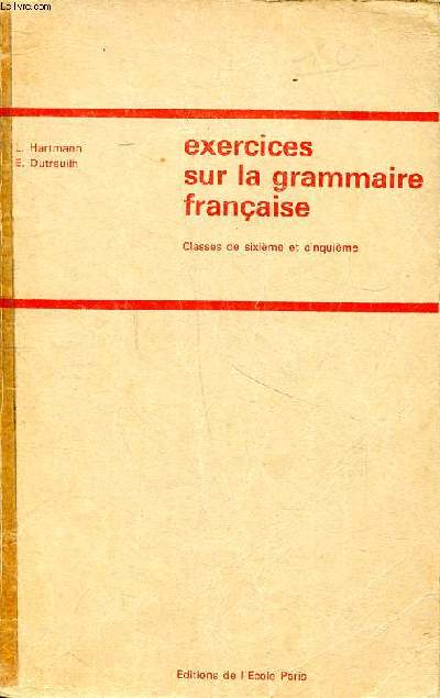 Exercices sur la grammaire franaise classes de sixime et cinquime