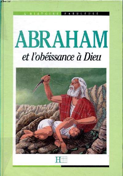 Abraham et l'obissance de Dieu