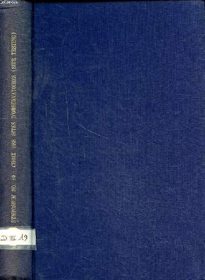 Le choix des sites d'observatoires astronomiques (side testing) symposium N19 Collection Union astronomique internationale