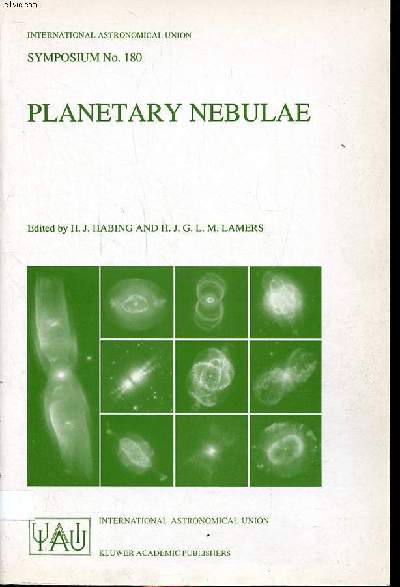 Planetary Nebulae proceedings of the 180th symposium of the international astronomical union, held in Groningen, The Netherlands, august 26-30, 1996 Sommaire: Distances to galactic planetary nebulae; Central stars; From AGB to planetary nebula ...