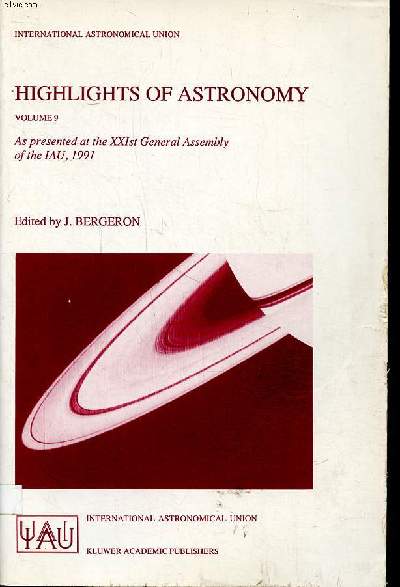 Highlights of astronomy Volume 9