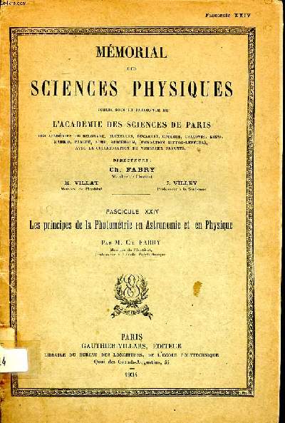 Mmorial des sciences physiques Fascicule XXIV Les principes de la photomtrie en astronomie et en physique