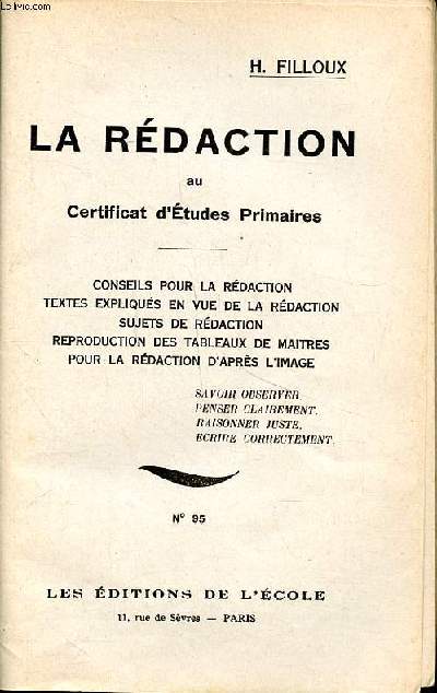 La rdaction au certificat d'tudes primaires Conseils pour la rdaction textes expliqus en vue de la rdaction sujets de rdaction reproduction des tableaux de maitres pour la rdaction d'aprs l'image N95