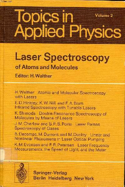 Topics in applied physics Laser spectroscopy of atoms and molecules Volume 2