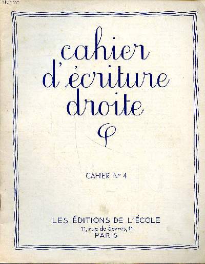 Cahier d'criture droite cahier N4