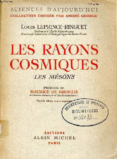 Les rayons cosmiques Les msons Collection Sciences d'aujourd'hui