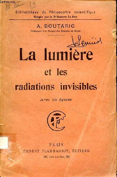La lumire et les radiations invisibles