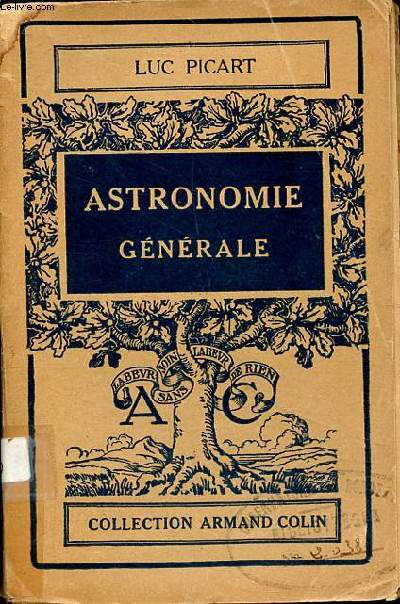 Astronomie gnrale Collection Armand Colin