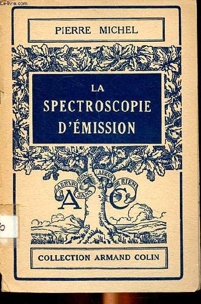 La spectroscopie d'émission Collection Armand Colin