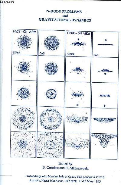 N-body problems and gravitational dynamics proceedings of a meeting held at Centre Paul Langevin - CNRS Aussois, Haute-Maurienne, France 21-25 mars 1993
