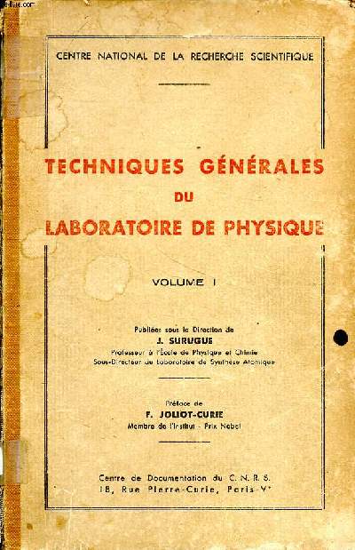 Techniques gnrales du laboartoire de physique Volume 1