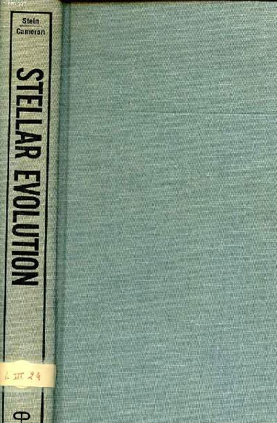 Stellar evolution proceedings of an international conference november 13-15 1963