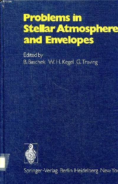 Problems in stellar atmospheres and envelopes