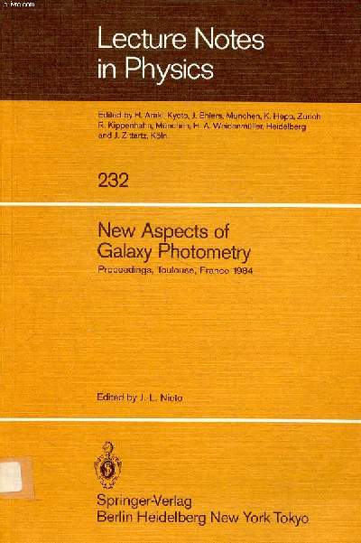 Lecture notes in physics N232 New aspects of galaxy photometry