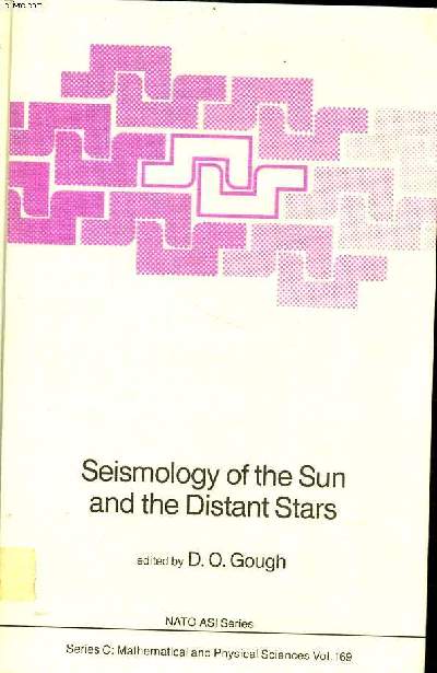 Seismology of the sun and the distant stars Series C/ Mathematical and physical sciences vol. 169