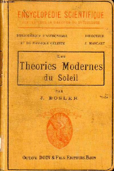 Les thories modernes du soleil Collection Encyclopdie scientifique